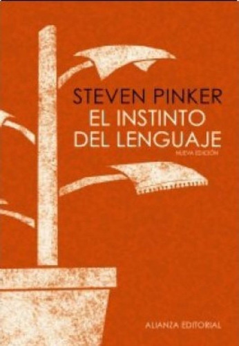 El Instinto Del Lenguaje, De Steven Pinker. Editorial Alianza, Tapa Blanda En Español