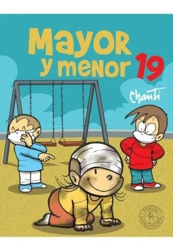 Mayor Y Menor 19 - Chanti (libro) - Nuevo - Sudamericana