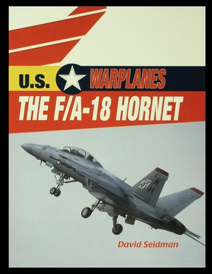 Libro The F/a-18 Hornet - Seidman, David