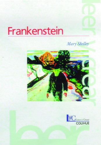 Frankenstein - Shelley, Mary W