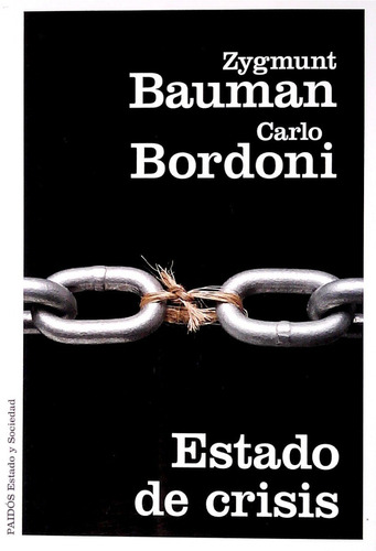 Libro: Estado De Crisis / Zygmunt Bauman | Carlo Bordoni