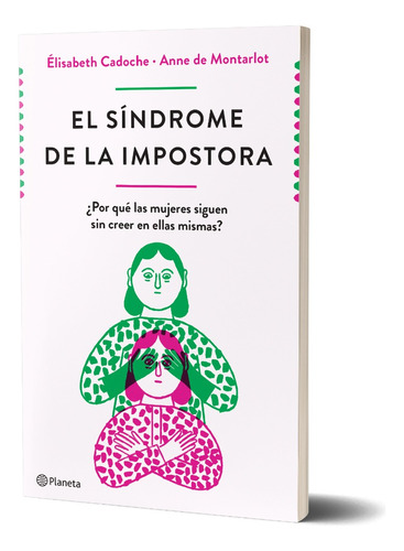 El Síndrome De La Impostora E. Cadoche Anne De Montarlot