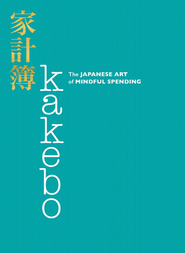 Libro: Libro Kakebo: The Japanese Art Of Mindful Spending-in