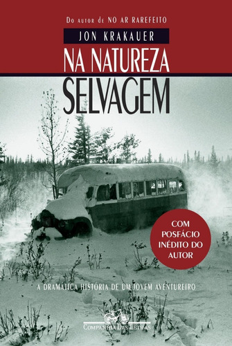 Livro Na Natureza Selvagem (nova Edição Com Posfácio Inédito