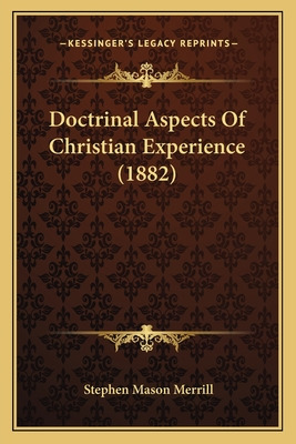 Libro Doctrinal Aspects Of Christian Experience (1882) - ...