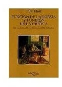 Libro Funcion De La Poesia Y Funcion De La Critica (coleccio