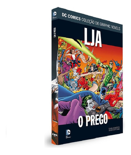 Dc Comics Graphic Novels - Ed 19 - Lja: O Prego 