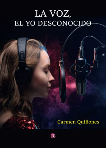 La Voz El Yo Desconocido -sin Coleccion-