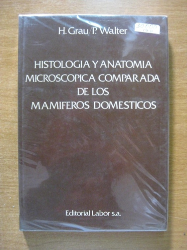 Histologia Y Anatomia Microscopica Comp De Los Mamiferos D