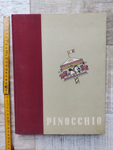 Libro Pinocchio 1944  Ilustraciones Vsevolod Nicouline Único