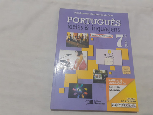 Português Ideias & Linguagens 7º Fundamental Professor