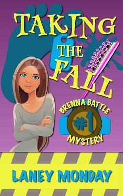Libro Taking The Fall: A Cozy Mystery - Monday, Laney