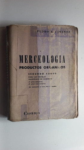 Merceología Productos Orgánicos 2° Curs Giménez Ciordia 1969