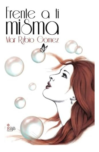 Libro:  Frente A Ti Misma (spanish Edition)