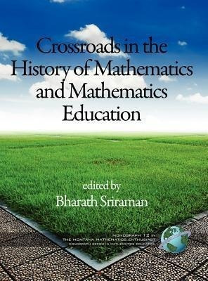 Crossroads In The History Of Mathematics And Mathematics ...