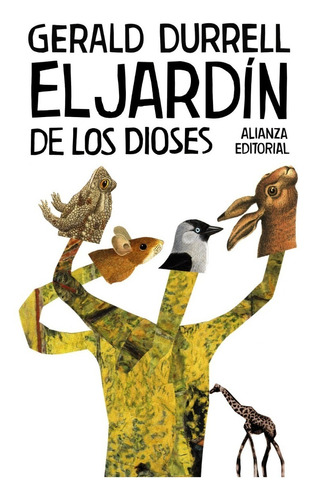 El Jardín De Los Dioses, De Gerald Durrell. Editorial Alianza (g), Tapa Blanda En Español
