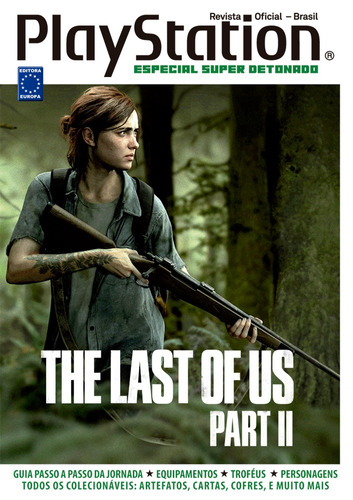 Especial Super Detonado PlayStation - The Last Of Us Part II, de a Europa. Editora Europa Ltda., capa mole em português, 2020