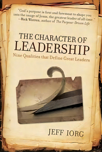 The Character Of Leadership, De Jeff Iorg. Editorial Broadman Holman Publishers, Tapa Blanda En Inglés