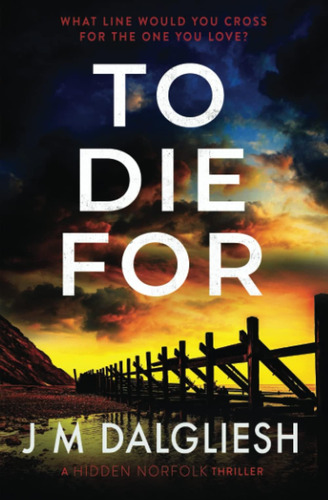 Libro To Die For (hidden Norfolk) En Inglés