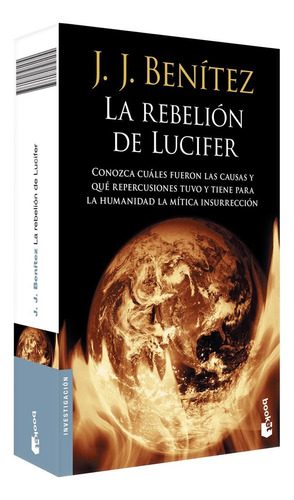 La Rebelión De Lucifer - J. J. Benitez