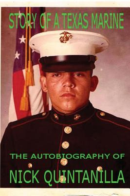 Libro Story Of A Texas Marine: The Autobiography Of Nick ...