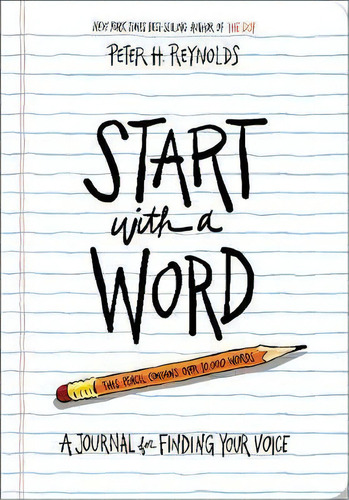 Start With A Word (guided Journal): A Journal For Finding Your Voice, De Peter H. Reynolds. Editorial Abrams, Tapa Blanda En Inglés