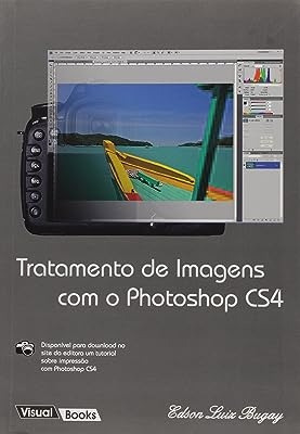 Livro Tratamento De Imagens Com O Photoshop Cs4 - Edson Luiz Bugay [2009]