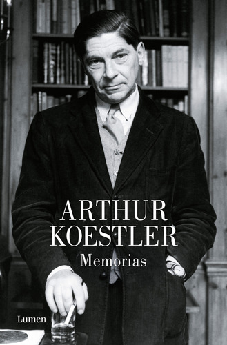 Libro Memorias De Koestler Arthur