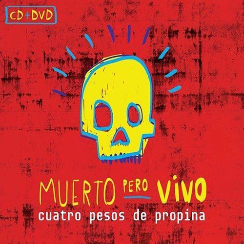 Cuatro Pesos De Propina Muerto Pero Vivo Cd+dvd