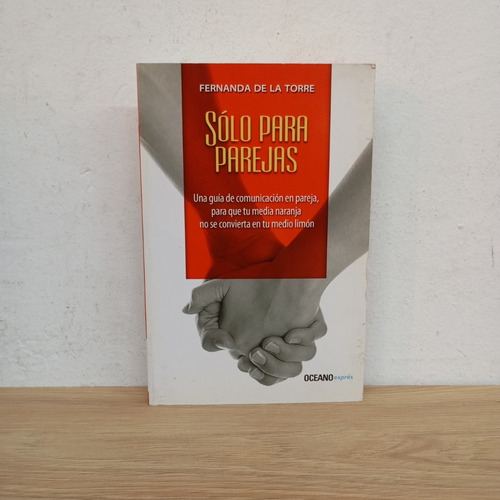 Solo Para Parejas. F. De La Torre. Océano (Usado)