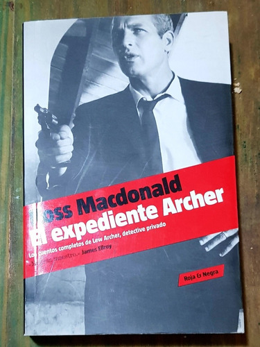 El Expediente Archer  Ross Macdonald