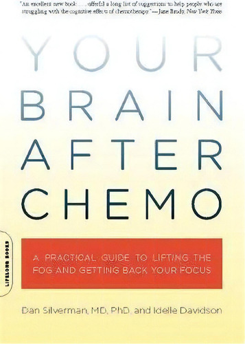Your Brain After Chemo, De Dan Silverman. Editorial Ingram Publisher Services Us, Tapa Blanda En Inglés