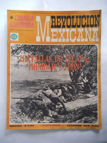 Cronica Ilustrada 62 Revolucion Mexicana Publex