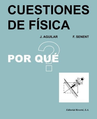 Cuestiones De Física 1º Edicion