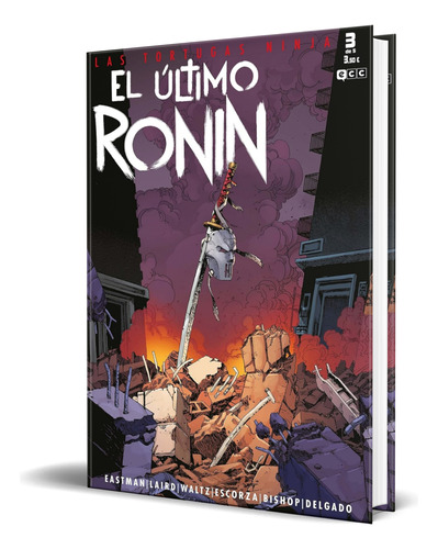 Libro Las Tortugas Ninja [ El Último Ronin Vol.3 ] Original