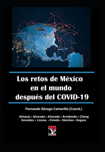Libro : Los Retos De Mexico En El Mundo Despues Del Covid-1