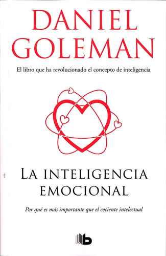 Inteligencia Emocional, La - Goleman, Daniel