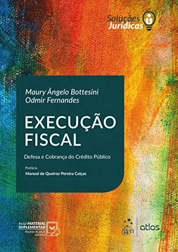 Libro Série Soluções Jurídicas Execução Fiscal Defesa E Cobr