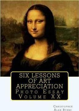 Libro Six Lessons Of Art Appreciation : Photo Essay - Chr...