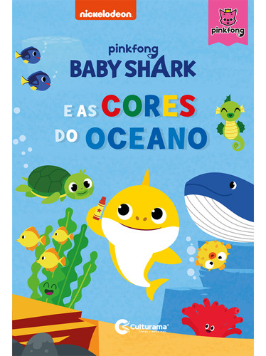 Baby Shark E As Cores Do Oceano  - Capa Dura