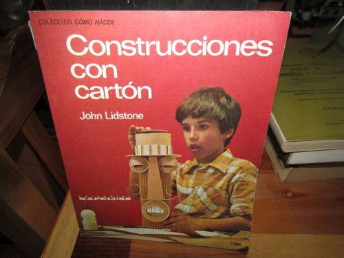 Construcciones Con Carton. Jhon Lidstone . M-1298