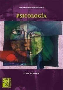 Psicologia 4 - Teoria Sobre El Psiquismo  Divenosa - Maipue