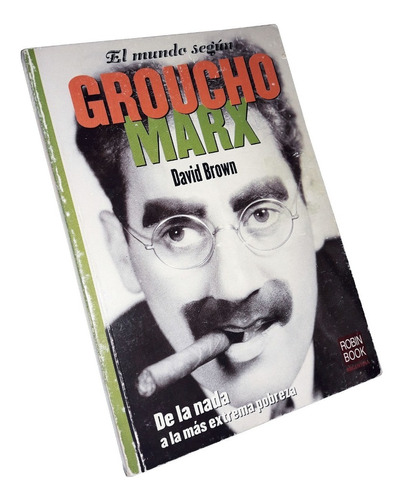 El Mundo Segun Groucho Marx - David Brown