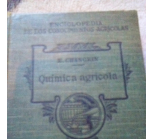 Quimica Agricola - Libreria Hachette - Libro Antiguo