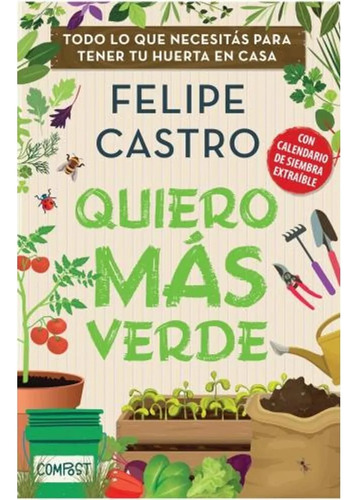 Quiero Mas Verde - Castro Felipe (libro)