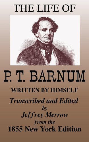 Livro: Em InglĂȘs, A Vida De P.t. Barnum, Escrito Por Ele Mes