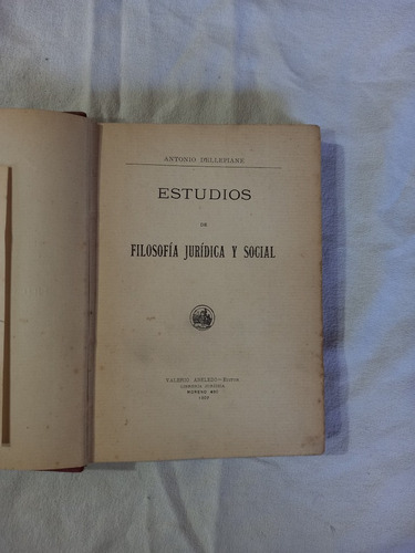 Estudios De Filosofía Jurídica Y Social - Dellepiane - 1907