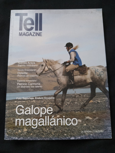 Revista Tell Magazine N° 46 Mayo 2014 Galope Magallánico. J