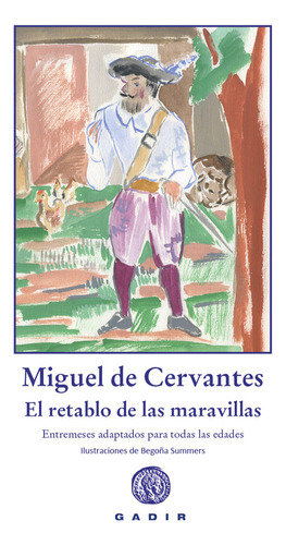 Libro El Retablo De Las Maravillas - Miguel De Cervantes