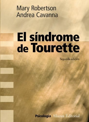 El Síndrome De Tourette (alianza Ensayo)